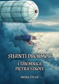Shanti Drekmor i tajemnica piętra szkoły - ebook