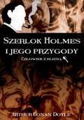 Szerlok Holmes i jego przygody. Człowiek z blizną - ebook