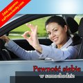 praktyczna edukacja, samodoskonalenie, motywacja: Pewność Siebie w samochodzie - audiobook