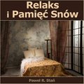 Poradniki: Relaks i Pamięć Snów - audiobook