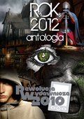 Rok 2012. Antologia - ebook