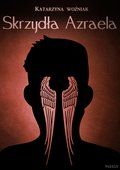 Obyczajowe: Skrzydła Azraela - ebook