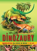 Dinozaury. Encyklopedia dla dzieci w wieku7-10 lat - ebook