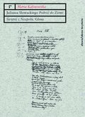 Literatura piękna, beletrystyka: Juliusza Słowackiego „Podróż do Ziemi Świętej z Neapolu”. Glosy do poematu - ebook