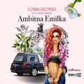 Ambitna Emilka - audiobook