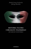 Historia teatru i dramatu włoskiego od XIII do XVIII wieku. Tom 1 - ebook