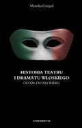 Historia teatru i dramatu włoskiego od XIX do XXI wieku. Tom 2 - ebook