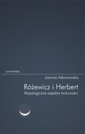 Różewicz i Herbert. Aksjologiczne aspekty twórczości - ebook