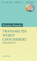 Transakcyja wojny chocimskiej - ebook