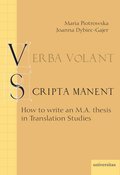 Verba volant, scripta manet. How to write an M.A. thesis in Translation Studies. - ebook