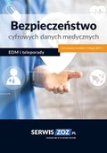 Bezpieczeństwo cyfrowych danych medycznych - EDM i teleporady - ebook