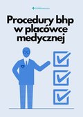 prawo: Procedury bhp w placówce medycznej - ebook