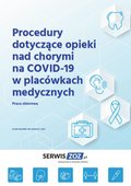 Prawo i Podatki: Procedury dotyczące opieki nad chorymi na COVID-19 w placówkach medycznych - ebook