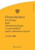 e-prasa: Orzecznictwo Naczelnego Sądu Administracyjnego i WSA – e-wydanie – 2/2024