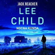 : Jack Reacher. Nocna runda - audiobook