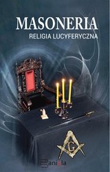 : Masoneria religia lucyferyczna - ebook