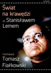 : Świat na krawędzi. Ze Stanisławem Lemem rozmawia Tomasz Fiałkowski - ebook