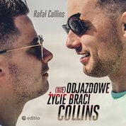 : (nie)Odjazdowe życie braci Collins - audiobook