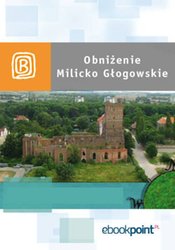 : Obniżenie Milicko-Głogowskie. Miniprzewodnik - ebook