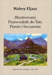 : Illustrowany Przewodnik do Tatr, Pienin i Szczawnic - ebook