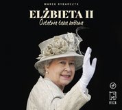 : Elżbieta II. Ostatnia taka królowa - audiobook