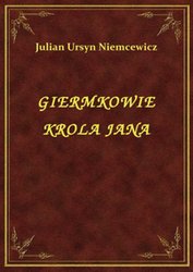 : Giermkowie Krola Jana - ebook