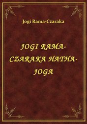 : Jogi Rama-Czaraka Hatha-Joga - ebook
