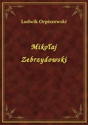 : Mikołaj Zebrzydowski - ebook