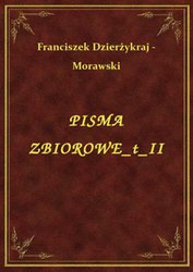 : Pisma Zbiorowe T II - ebook