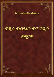 : Pro Domo Et Pro Arte - ebook