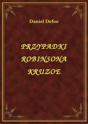 : Przypadki Robinsona Kruzoe - ebook