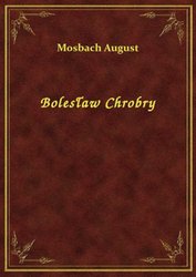 : Bolesław Chrobry - ebook