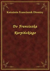 : Do Franciszka Karpińskiego - ebook
