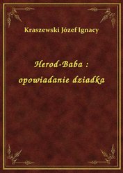 : Herod-Baba : opowiadanie dziadka - ebook