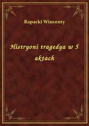 : Histryoni tragedya w 5 aktach - ebook