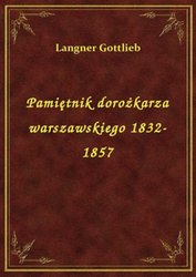 : Pamiętnik dorożkarza warszawskiego 1832-1857 - ebook