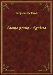 : Poezje prozą : Egoista - ebook
