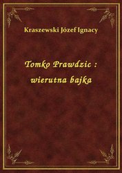 : Tomko Prawdzic : wierutna bajka - ebook