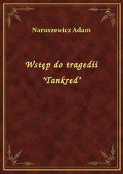 : Wstęp do tragedii "Tankred" - ebook