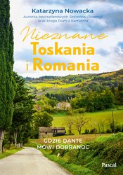 : Nieznane Toskania i Romania - ebook