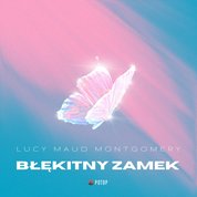 : Błękitny Zamek - audiobook