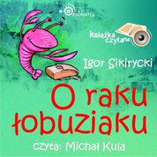 : O raku łobuziaku - audiobook