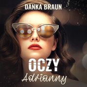 : Oczy Adrianny - audiobook