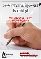 : Wypracowania - Henryk Sienkiewicz „Pan Wołodyjowski” - ebook