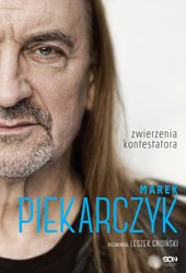 : Marek Piekarczyk. Zwierzenia kontestatora - ebook