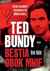 : Ted Bundy. Bestia obok mnie - ebook