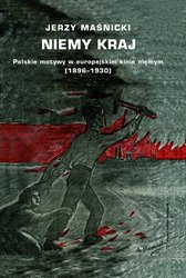 : Niemy kraj. Polskie motywy w europejskim kinie niemym (1896-1930) - ebook