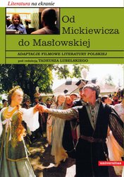 : Od Mickiewicza do Masłowskiej. Adaptacje filmowe literatury polskiej - ebook