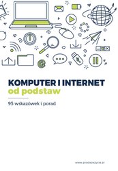 : Komputer i internet od podstaw - 95 wskazówek i porad - ebook