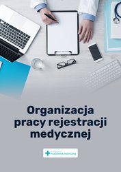: Organizacja pracy rejestracji medycznej - ebook
